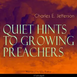 Quiet Hints to Growing Preachers