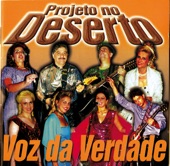 Voz da Verdade - Palavra de Deus (2001 - Projeto No Deserto)