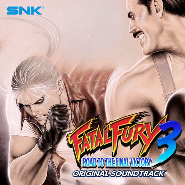 Fatal Fury 3: Road to the Final Victory (Original Soundtrack