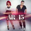 Banda AR-15 - A Força do Amor (feat. Suanny Batidão)