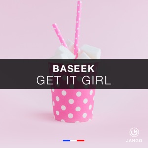 Get It Girl - Single
