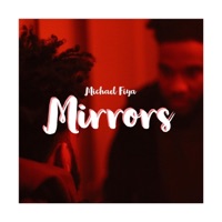 Mirrors - Single - Michael Fiya