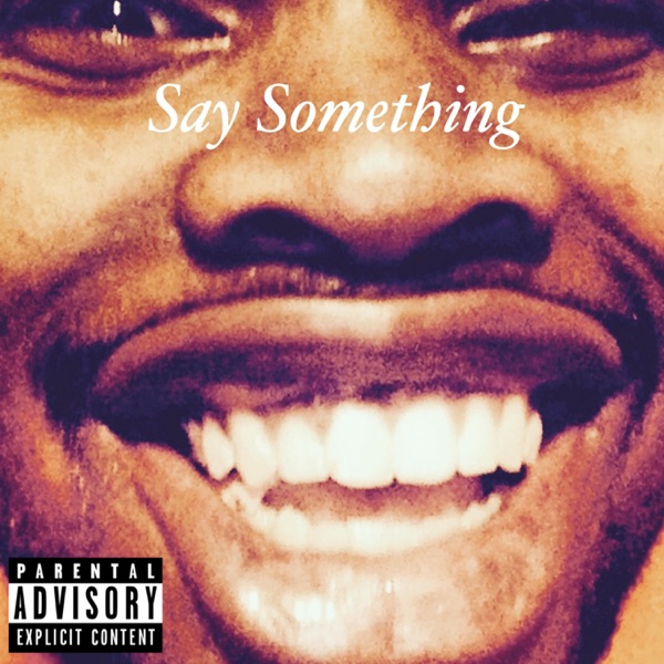 Say Something
