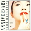 ANNIVERSARY ～無限に CALLING YOU～