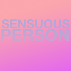 Sensuous Person - Single