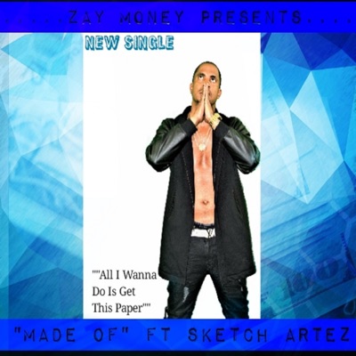 Made of (feat. Sketch Artist) - Single