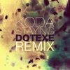 Staying (DotEXE Remix) - Single