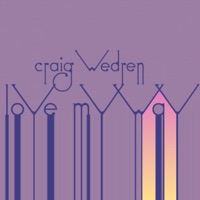 Love My Way - Single - Craig Wedren
