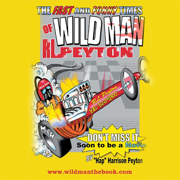 Wildman: The Fast and Funny Times of Wildman R.L. Peyton (Unabridged)