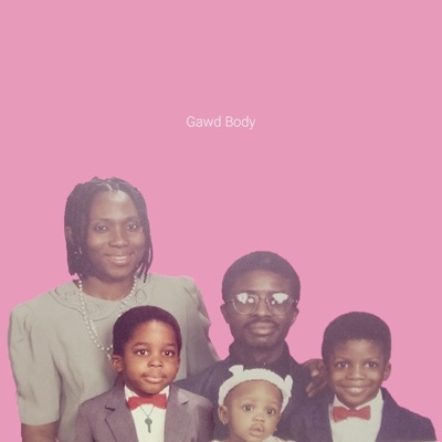 Gawd Body - EP