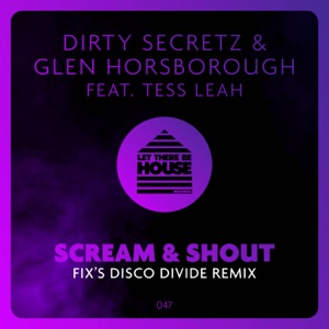 Scream & Shout (feat. Tess Leah) - Single