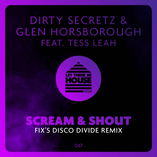 Scream & Shout (feat. Tess Leah) - Single