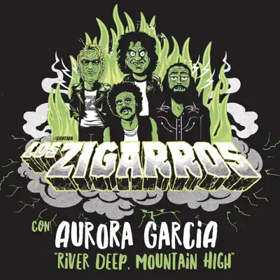 River Deep, Mountain High (feat. Aurora Garcia) - Single - Los Zigarros