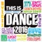 This Is Dance 2016 (Continuous Mix 2) artwork