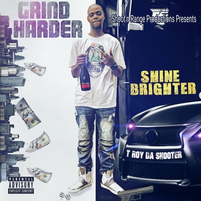 Grind Harder Shine Brighter - EP