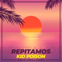 Repitamos - Single - Kid Poison