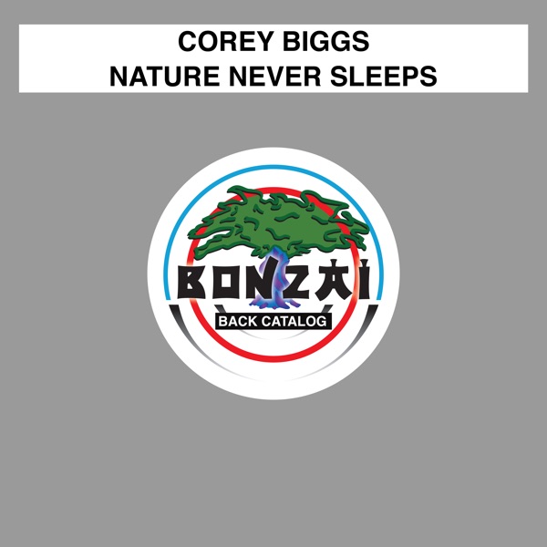 Nature Never Sleeps - Single