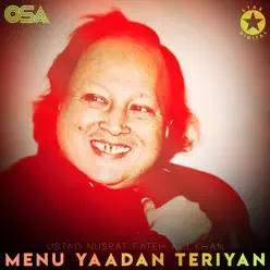 Menu Yaadan Teriyan - Single - Nusrat Fateh Ali Khan Menu Yaadan Teriyan - Single - Nusrat Fateh Ali Khan
