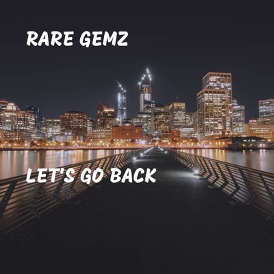 Let's Go Back - Single