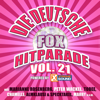 Die deutsche Fox Hitparade powered by Xtreme Sound, Vol. 21 - Various Artists