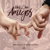 Mas Que Amigos - Single