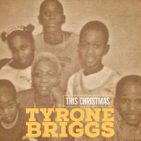 This Christmas (feat. Benny K) - Single - Tyrone Briggs