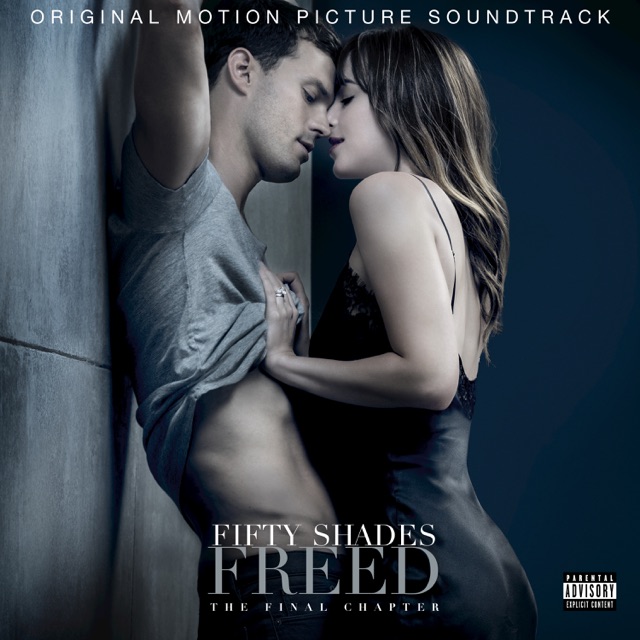 Fifty Shades Freed (Original Motion Picture Soundtrack) Album Cover