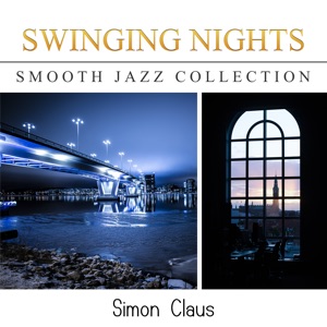 Swinging Nights (Smooth Jazz Collection)