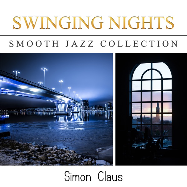 Swinging Nights (Smooth Jazz Collection)