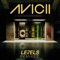 Levels (feat. Cazzette) - Avicii lyrics