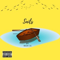 Sails - Single - Rich I.E.