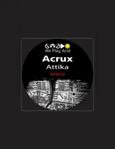 收听 Acrux、观看音乐视频、阅读小传、查看巡演日期等 ！