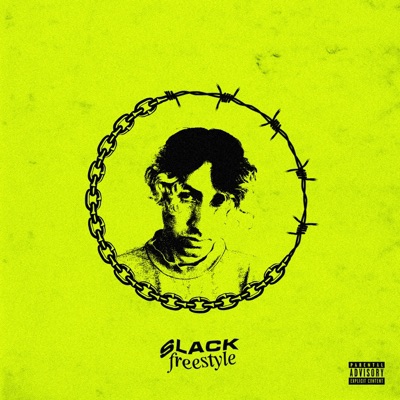 Slack Freestyle - Single