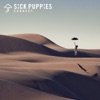 Sick Puppies - There's No Going Back