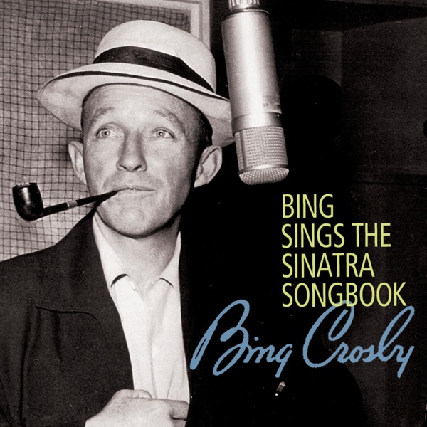 Bing Sings the Sinatra Songbook