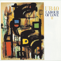 Labour of Love II - UB40 Cover Art