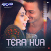 Tera Hua (From "Loveyatri") - Atif Aslam & Tanishk Bagchi
