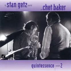 Quintessence, Vol. 2 - Chet Baker Quintessence, Vol. 2 - Chet Baker
