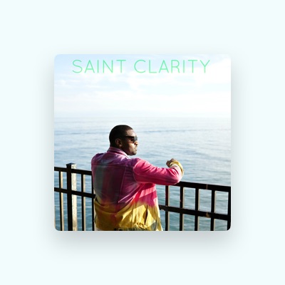 Listen to Saint Clarity, watch music videos, read bio, see tour dates & more!