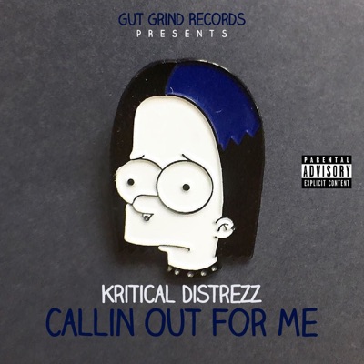 Callin out for Me - Single