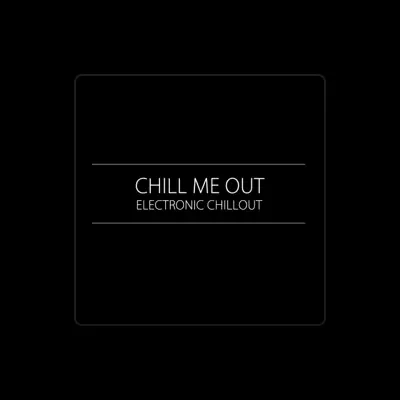 Listen to Chill Me Out, watch music videos, read bio, see tour dates & more!