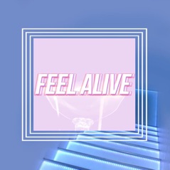 Feel Alive - Single