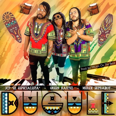 Dugule (feat. Queen Kartel & Merek Supraboy) - Single