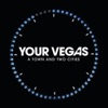 Your Vegas