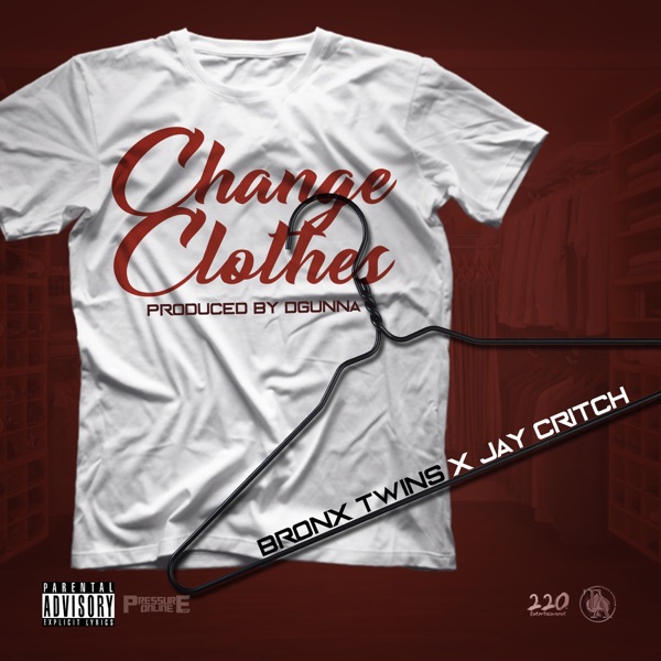 Change Clothes - Single - Bronx Twins & Jay Critch