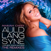 Auld Lang Syne (The New Year's Anthem) [The Remixes] - Mariah Carey