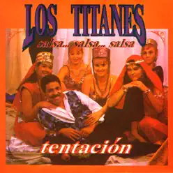 Tentación - Los Titanes