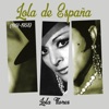 Lola de España (1951 - 1958)