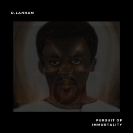 The Pursuit of Immortality D. Lanham