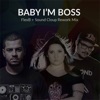 Baby I'm Boss - Single